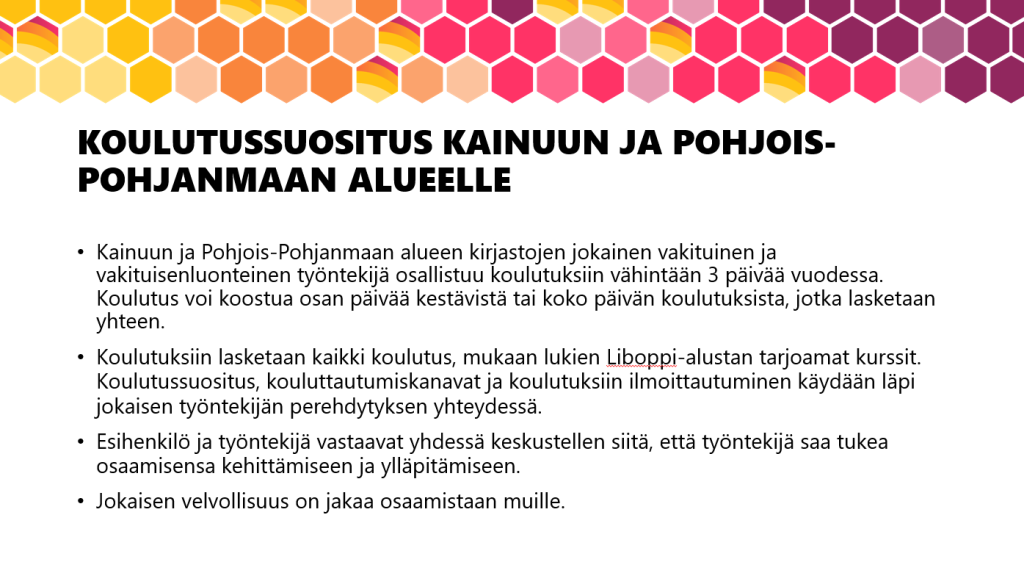 Kainuun ja Pohjois-Pohjanmaan kirjastojen yhteinen koulutusuositus